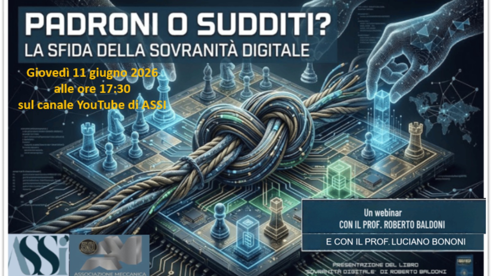 11/06/2026 - webinar con ASSI - Padroni o Sudditi? La Sfida della Sovranità Digitale